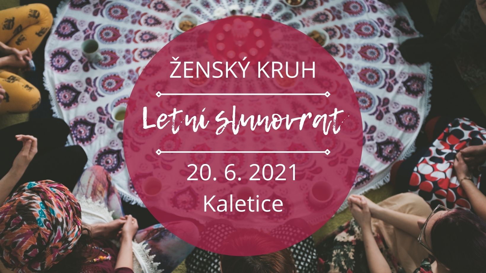 Ženský kruh - letní slunovrat